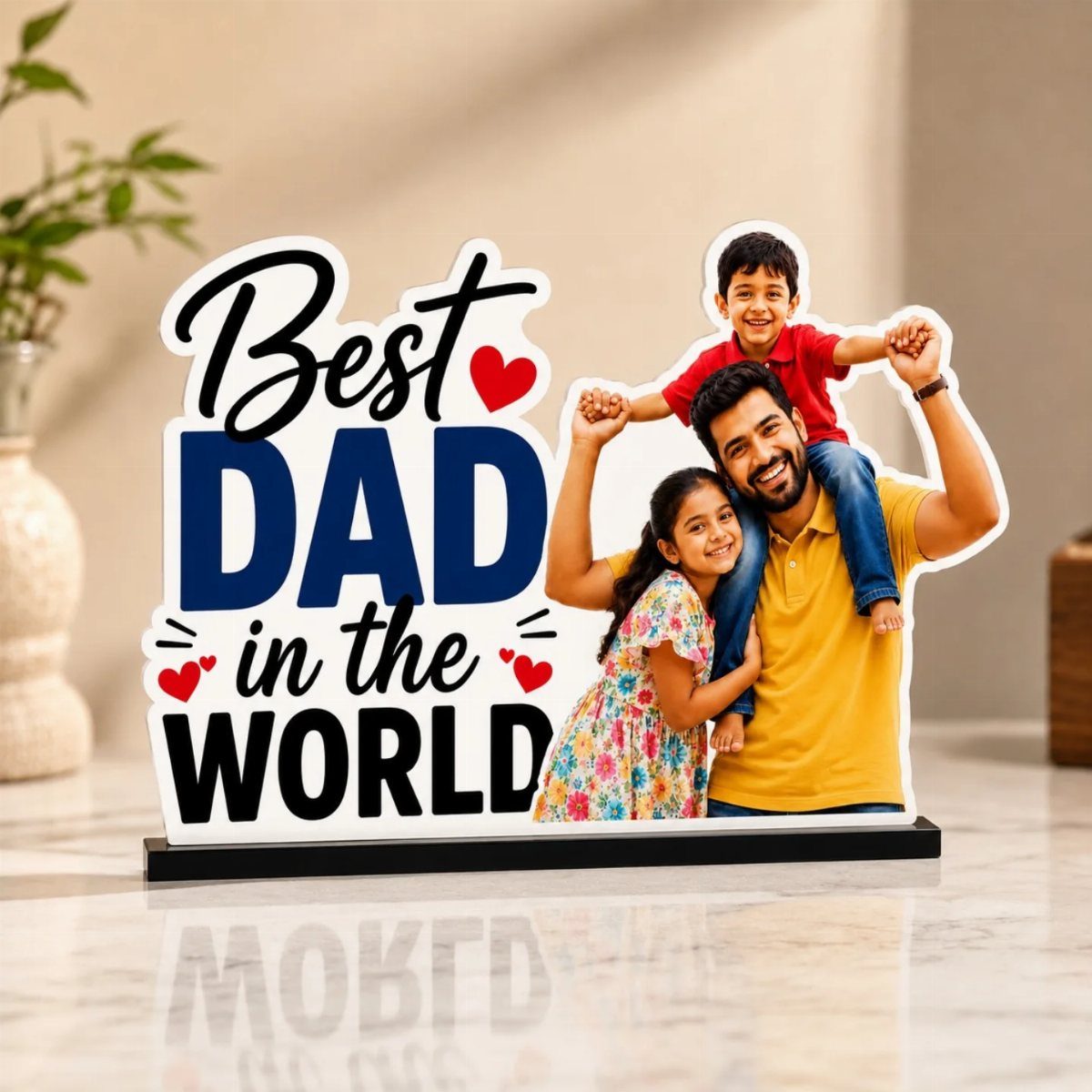 Custom acrylic photo standee of a father with children and Best Dad text.